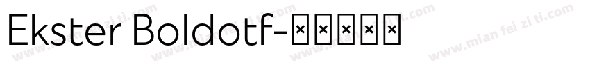 Ekster Boldotf字体转换
